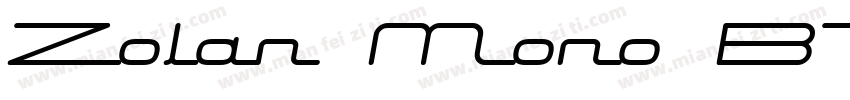 Zolan Mono BTN BoldOblique字体转换